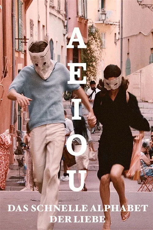 A E I O U: A Quick Alphabet of Love