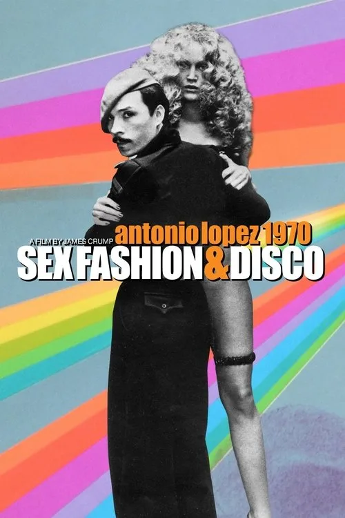 Antonio Lopez 1970: Sex, Fashion & Disco