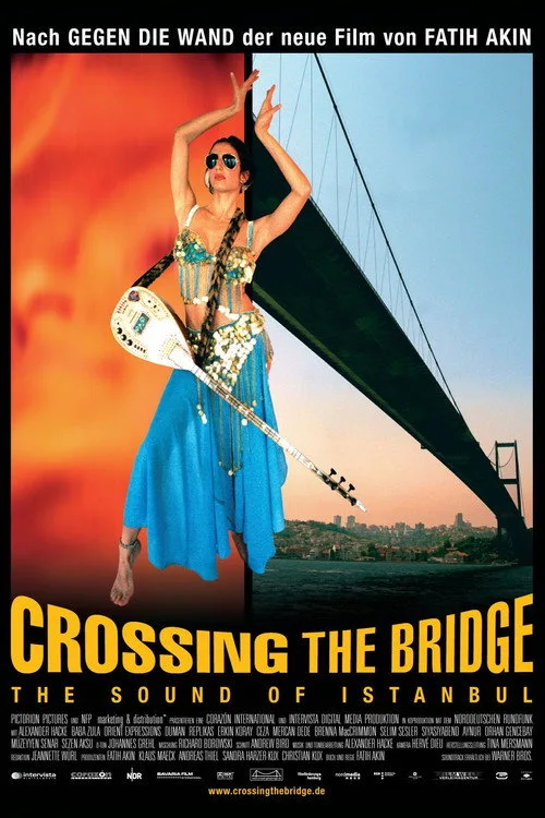 Crossing the Bridge - The Sound of Istanbul